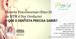 Curso Fatores Psicossociais (Eixo II) na DTM e Dor Orofacial